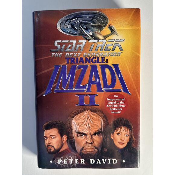 Star Trek Triangle Imzadi II by Peter David,1998 1st Edition/1st Print, HC/DJ - Picture 1 of 9